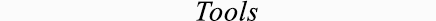 Tool